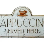 cappuccino wall sign for coffe 0 1750491906 - CERINCOFFEE